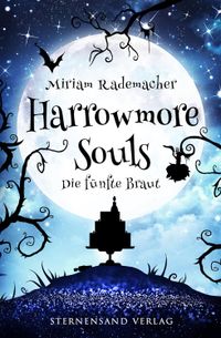 Miriam Rademacher - Harrowmore Souls 6